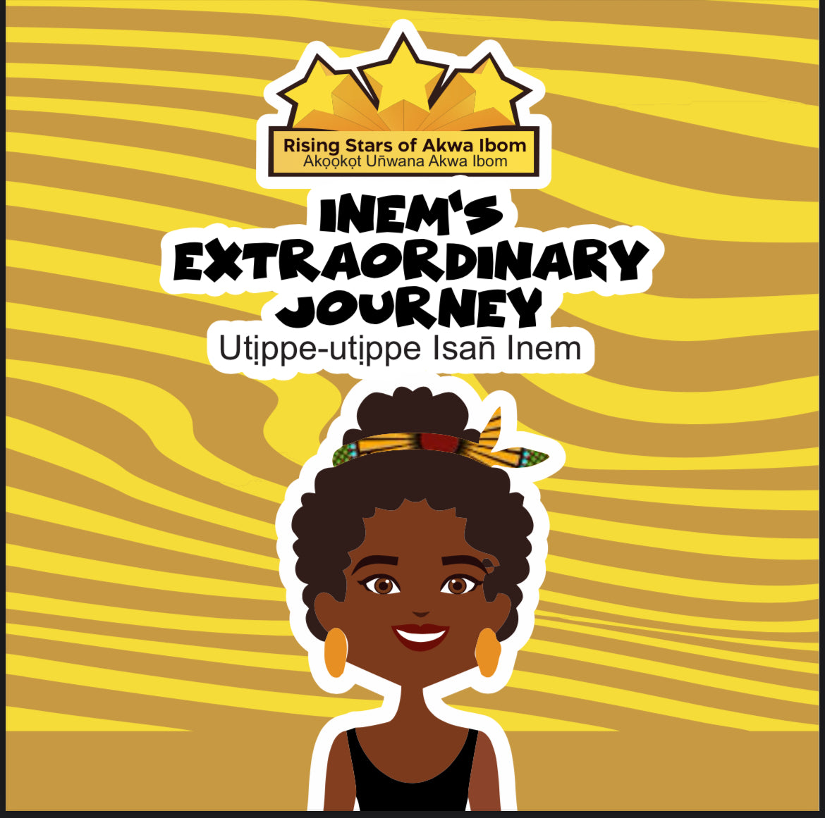 Utịppe-utịppe Isan̄ Inem - Inem's Extraordinary Journey Ibibio Storybook