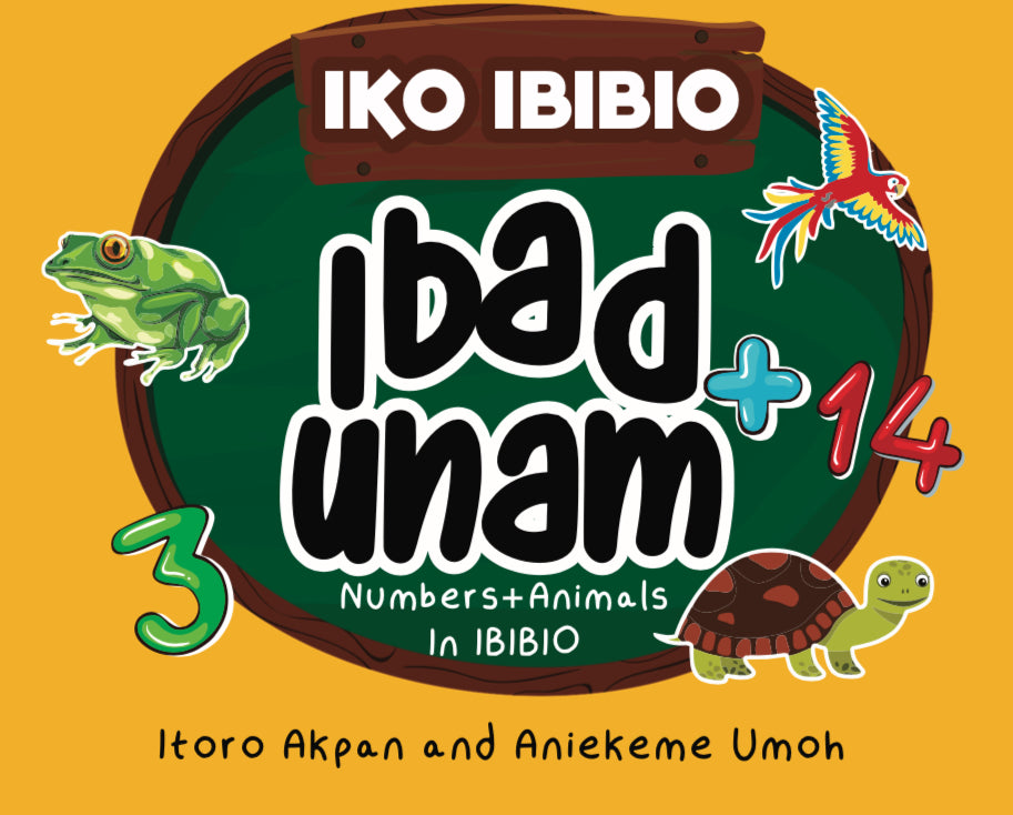 Ibad + Unam – Numbers + Animals in Ibibio