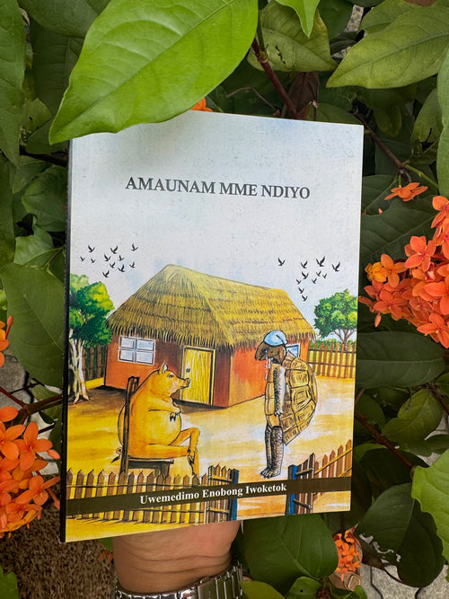 Amaunam Mme Ndiyo - Ibibio Storybook