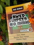 Ñwed Ukpeed Iko Ibibio Praimari 3 – Ibibio Textbook for Primary 3